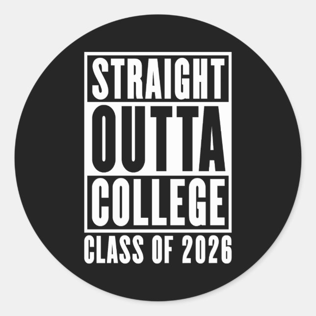 Sticker Rond Straight Outta College Classe de 2026 (Devant)