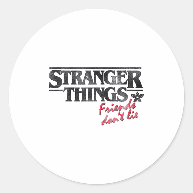 Sticker Rond Stranger Things Friends Don't Lie Distressed Text  (Devant)
