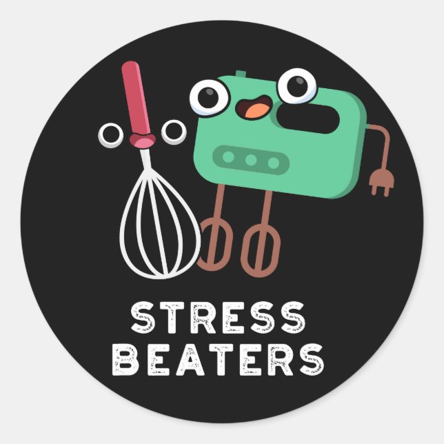 Sticker Rond Stress Beatters Funny Baking Whisk Pun Dark BG (Devant)