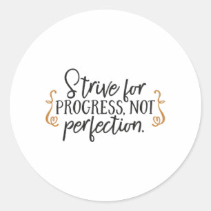 Sticker Rond Strive for progress