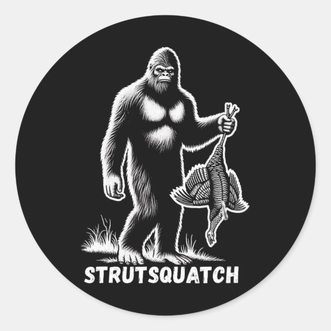 Sticker Rond Strutsquatch Bigfoot Sasquatch Drôle Jeunesse Turq (Devant)