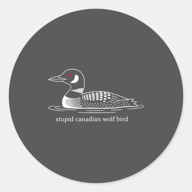 Sticker Rond Stud Canadian Wolf Bird Funny Loon Humor  (Devant)