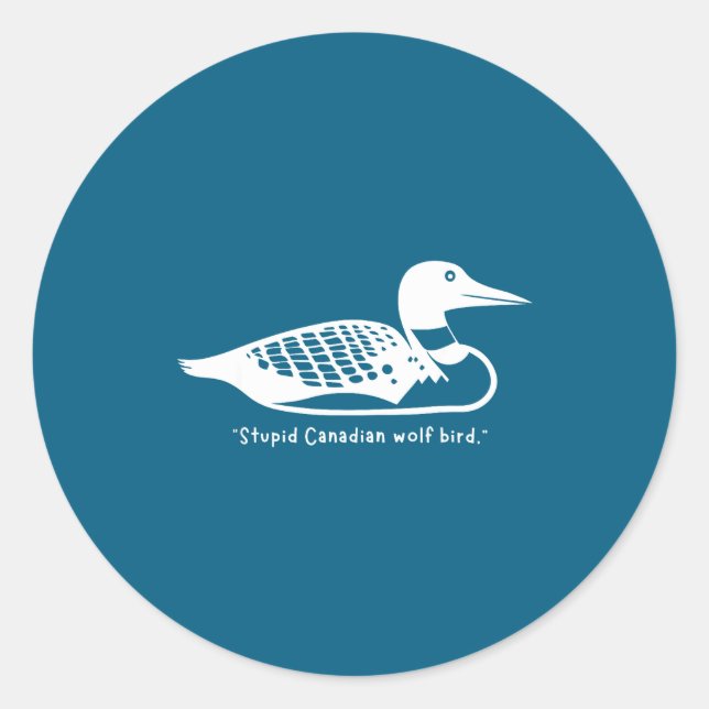 Sticker Rond Stud Canadian Wolf Bird Funny Loon Humor  (Devant)