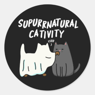 Sticker Rond Su-purr-naturelle Cativité Funny Cat Pun Dark BG