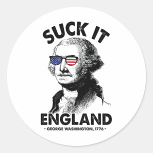Sticker Rond Suck It England Drôle 4 juillet George Washingto