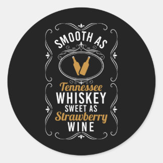 Sticker Rond Sucré Comme Fraise Vin Tennessee Fierté Boire