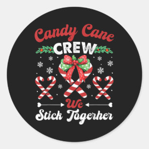 Sticker Rond Sucres de canne Crew Funny Joke We Stick Xmas Cand