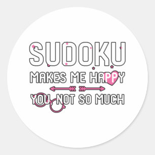Sticker Rond Sudoku Me Rend Heureux Que Tu Ne Sois Pas Tant
