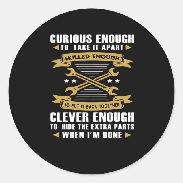 Sticker Rond Suffisamment Curieux Pour L'Apporter Compétence -  (Devant)