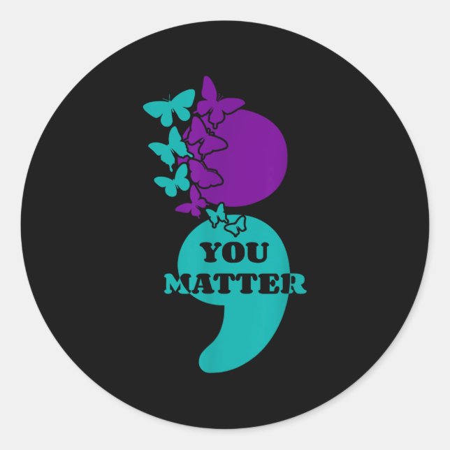 Sticker Rond Suicide Awareness Semicolon You  (Devant)