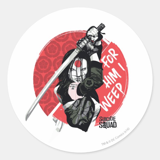Sticker Rond Suicide Squad | Katana "For Him I Weep" (Devant)