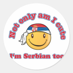 Sticker Rond Suis non seulement je mignon je suis serbe