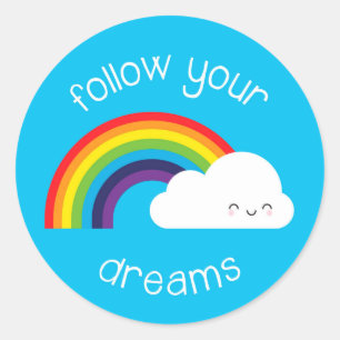 Sticker Rond Suivez vos rêves Kawaii Rainbow