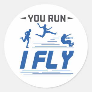 Sticker Rond Suivi et champ Long Jump Vous Exécutez I Fly