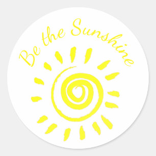Sticker Rond Sun Be the Sunshine Inspirational Cote à rappeler