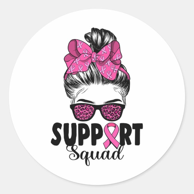 Sticker Rond Sungles Messy Bun Support Squad Cancer du sein (Devant)