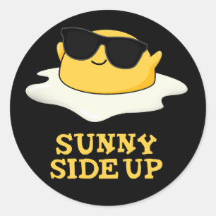 Sticker Rond Sunny Side Up Funny Fried Egg Pun Dark BG