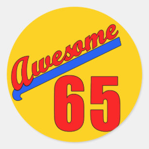 Sticker Rond Super à 65 ans