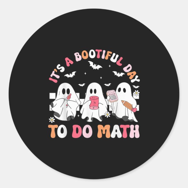 Sticker Rond Super C'Est Un Jour Beau Pour Faire Math Soky Math (Devant)