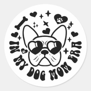 Sticker Rond Super Dans Mon Chien Maman Era Chien Chien Chien C