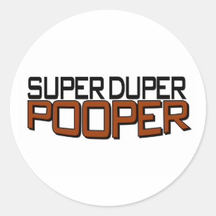 Sticker Rond Super Duper Pooper