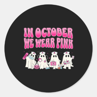 Sticker Rond Super En Octobre Nous Portons Pink Nurse Cancer Du