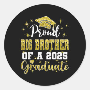 Sticker Rond Super fier grand frère de la promotion 2025 de fin