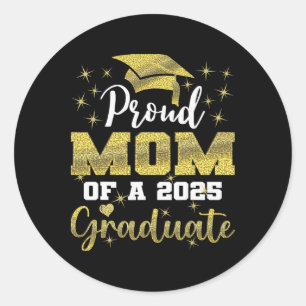 Sticker Rond Super Fier Maman De 2025 Diplômé De Troisième Anné