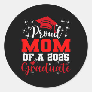 Sticker Rond Super Fier Maman De 2025 Diplômé De Troisième Anné