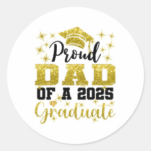 Sticker Rond Super Fier Papa De 2025 Diplômé Senior