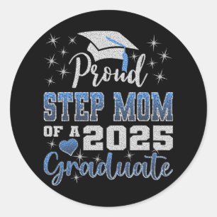 Sticker Rond Super Fier Step Maman De 2025 Graduate Awesome Fam