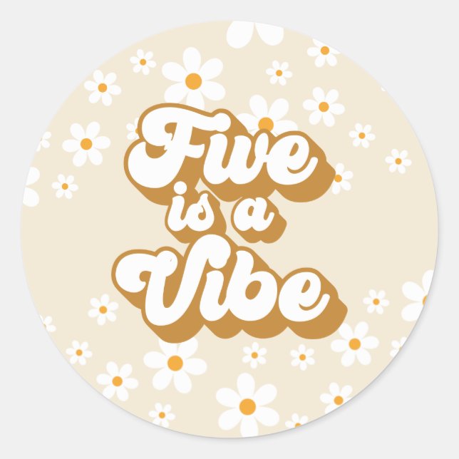Sticker Rond Super Five est Vibe rétro Daisy 5e anniversaire (Devant)
