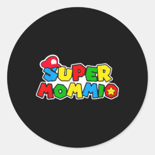 Sticker Rond Super Gamer Mommio Femmes Day Pour Les Mères De Hu