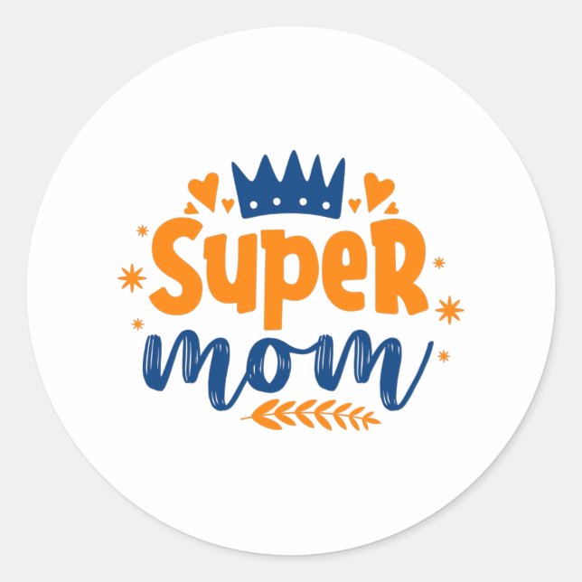 Sticker Rond Super Maman (Devant)