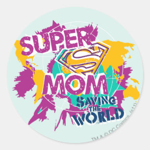 Sticker Rond Super Maman sauve le monde