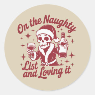 Sticker Rond Sur la liste vilain et l'adorant Vin Noël
