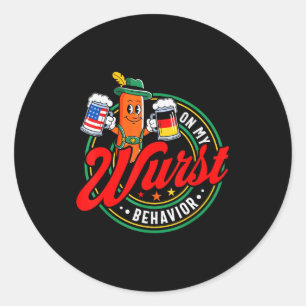Sticker Rond Sur mon comportement wurst drôle hommes femmes all