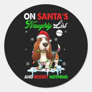 Sticker Rond Sur Père Noël Xmas Naughty List Regret Nothing Bet