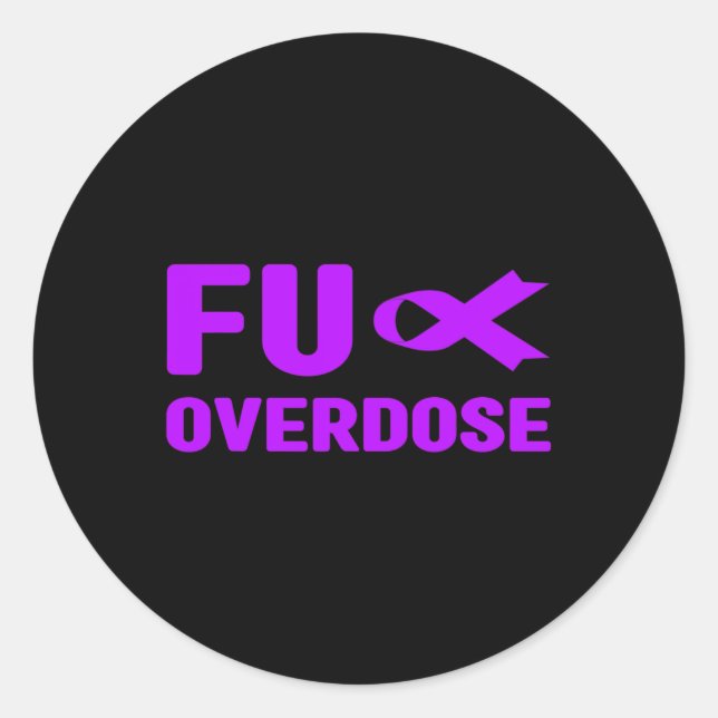 Sticker Rond Surdosage de Fu - Sensibilisation à la dépendance1 (Devant)