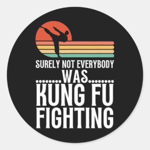 Sticker Rond Sûrement pas tout le monde se battait avec humour