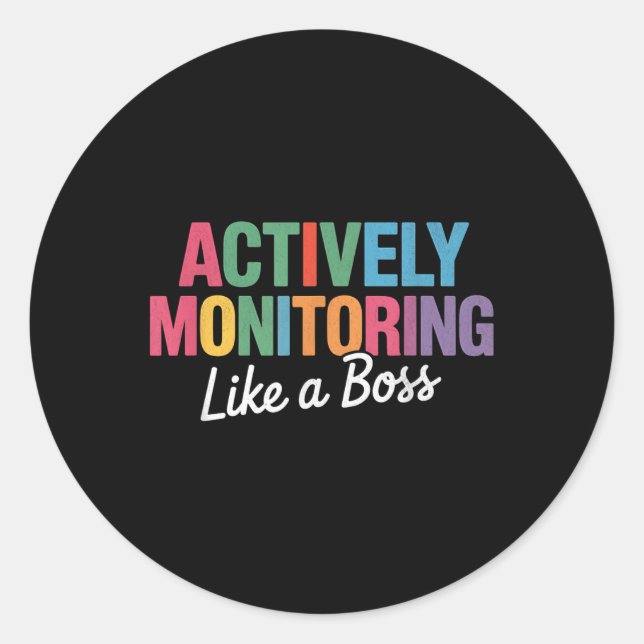 Sticker Rond Surveillance Active Comme Un Enseignement De Test  (Devant)