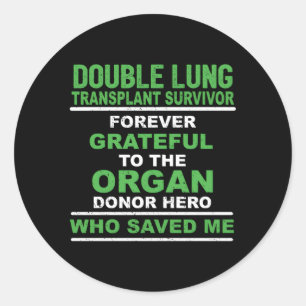 Sticker Rond Survivant de la transplantation pulmonaire double