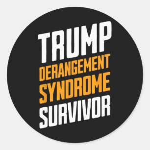 Sticker Rond Survivant du Syndrome de Dérangement de Trump 3