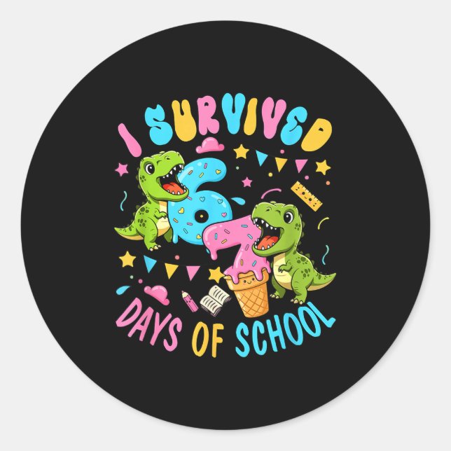 Sticker Rond Survived 67 Days Of School T-rexes Funny Six Seven (Devant)
