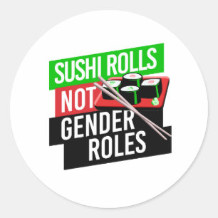 Sticker Rond Sushi Rolls pas les rôles de genre
