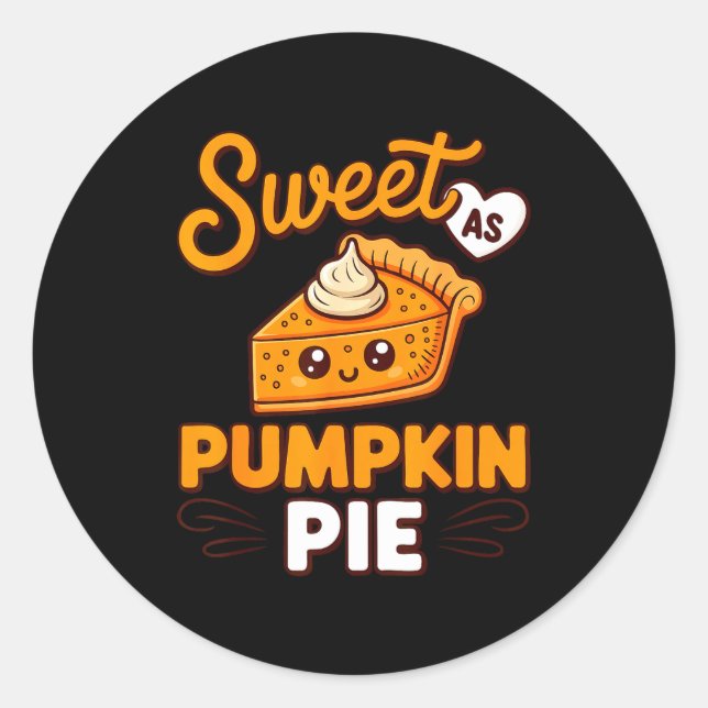 Sticker Rond Sweet As Pumpkin E Shirt Adult Kids Men Women Than (Devant)