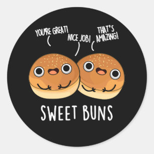 Sticker Rond Sweet Buns Funny Baking Pun Dark BG