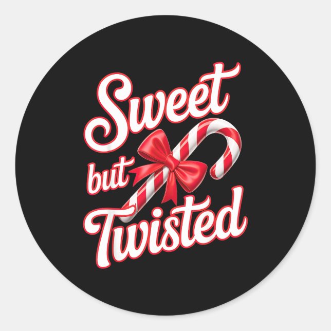 Sticker Rond Sweet But Twisted Candy Cane Funny Christmas  (Devant)