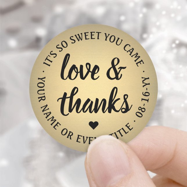 Sticker Rond Sweet Love & Thanks Script Black & Gold Faux Foil (Créateur téléchargé)