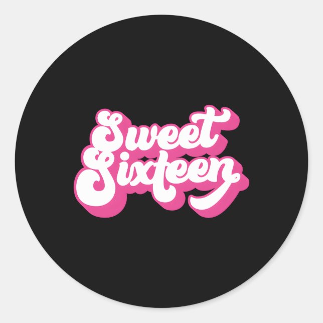 Sticker Rond Sweet Sixn 16 Pour 16E (Devant)